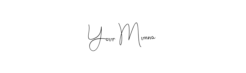 The best way (Andilay-7BmLP) to make a short signature is to pick only two or three words in your name. The name Your Munna include a total of six letters. For converting this name. Your Munna signature style 4 images and pictures png