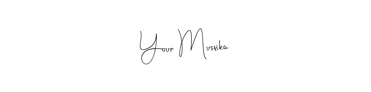Also we have Your Musfika name is the best signature style. Create professional handwritten signature collection using Andilay-7BmLP autograph style. Your Musfika signature style 4 images and pictures png
