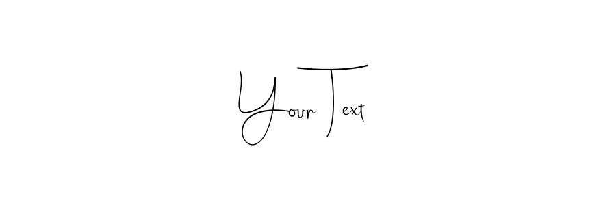 Your Text stylish signature style. Best Handwritten Sign (Andilay-7BmLP) for my name. Handwritten Signature Collection Ideas for my name Your Text. Your Text signature style 4 images and pictures png
