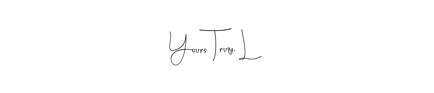 You should practise on your own different ways (Andilay-7BmLP) to write your name (Yours Truly, L) in signature. don't let someone else do it for you. Yours Truly, L signature style 4 images and pictures png