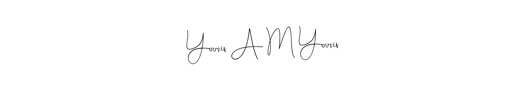 Here are the top 10 professional signature styles for the name Yousif A M Yousif. These are the best autograph styles you can use for your name. Yousif A M Yousif signature style 4 images and pictures png