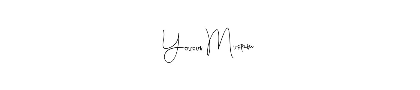 Yousuf Mustafa stylish signature style. Best Handwritten Sign (Andilay-7BmLP) for my name. Handwritten Signature Collection Ideas for my name Yousuf Mustafa. Yousuf Mustafa signature style 4 images and pictures png