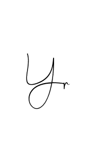 Also we have Yr name is the best signature style. Create professional handwritten signature collection using Andilay-7BmLP autograph style. Yr signature style 4 images and pictures png