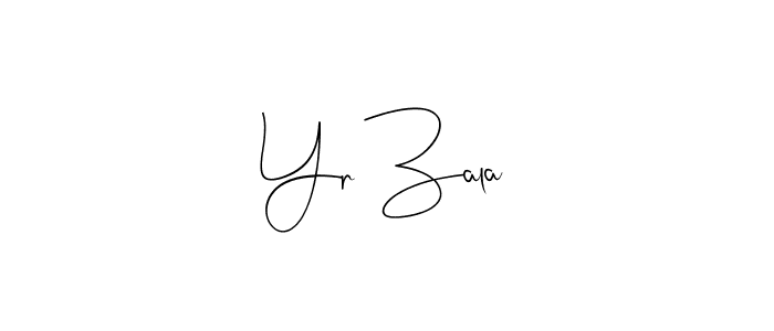 Make a beautiful signature design for name Yr Zala. With this signature (Andilay-7BmLP) style, you can create a handwritten signature for free. Yr Zala signature style 4 images and pictures png