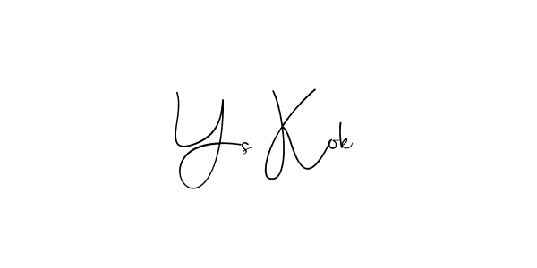 It looks lik you need a new signature style for name Ys Kok. Design unique handwritten (Andilay-7BmLP) signature with our free signature maker in just a few clicks. Ys Kok signature style 4 images and pictures png