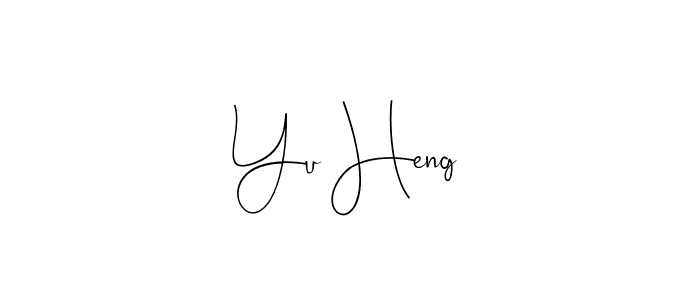 How to make Yu Heng name signature. Use Andilay-7BmLP style for creating short signs online. This is the latest handwritten sign. Yu Heng signature style 4 images and pictures png