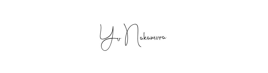 Design your own signature with our free online signature maker. With this signature software, you can create a handwritten (Andilay-7BmLP) signature for name Yu Nakamura. Yu Nakamura signature style 4 images and pictures png