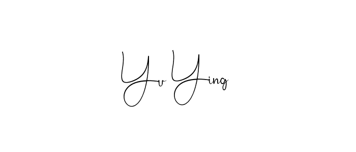The best way (Andilay-7BmLP) to make a short signature is to pick only two or three words in your name. The name Yu Ying include a total of six letters. For converting this name. Yu Ying signature style 4 images and pictures png