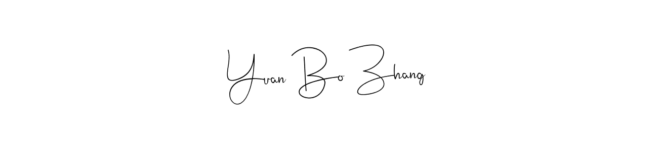 Also we have Yuan Bo Zhang name is the best signature style. Create professional handwritten signature collection using Andilay-7BmLP autograph style. Yuan Bo Zhang signature style 4 images and pictures png