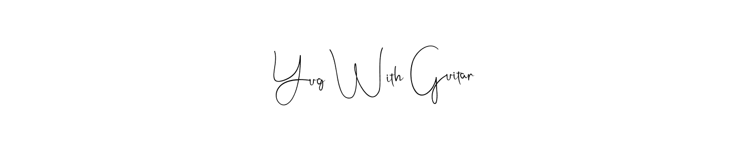 How to Draw Yug With Guitar signature style? Andilay-7BmLP is a latest design signature styles for name Yug With Guitar. Yug With Guitar signature style 4 images and pictures png