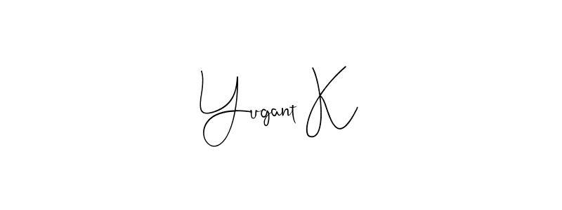 You should practise on your own different ways (Andilay-7BmLP) to write your name (Yugant K) in signature. don't let someone else do it for you. Yugant K signature style 4 images and pictures png