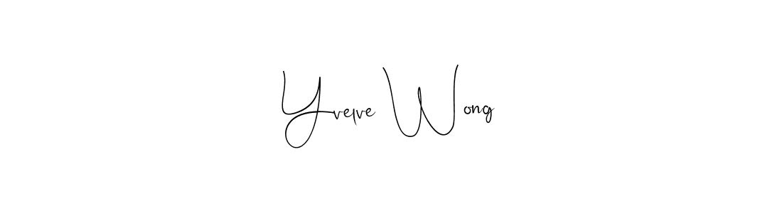 How to make Yvelve Wong name signature. Use Andilay-7BmLP style for creating short signs online. This is the latest handwritten sign. Yvelve Wong signature style 4 images and pictures png