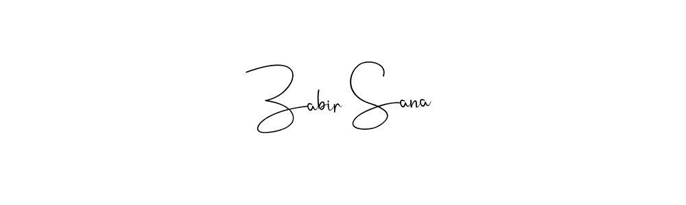 Also we have Zabir Sana name is the best signature style. Create professional handwritten signature collection using Andilay-7BmLP autograph style. Zabir Sana signature style 4 images and pictures png