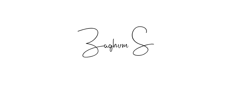 Create a beautiful signature design for name Zaghum S. With this signature (Andilay-7BmLP) fonts, you can make a handwritten signature for free. Zaghum S signature style 4 images and pictures png