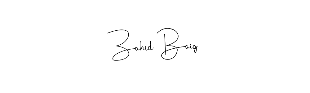 Design your own signature with our free online signature maker. With this signature software, you can create a handwritten (Andilay-7BmLP) signature for name Zahid Baig. Zahid Baig signature style 4 images and pictures png