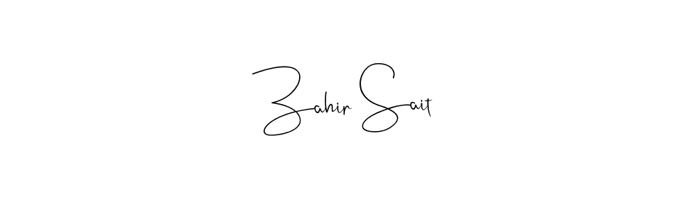 Also we have Zahir Sait name is the best signature style. Create professional handwritten signature collection using Andilay-7BmLP autograph style. Zahir Sait signature style 4 images and pictures png