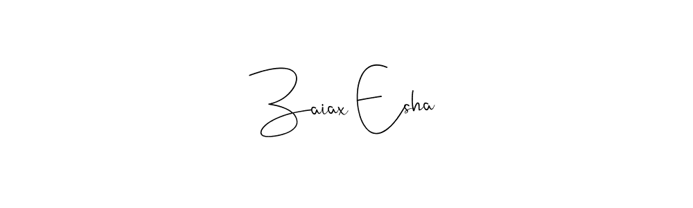 Also You can easily find your signature by using the search form. We will create Zaiax Esha name handwritten signature images for you free of cost using Andilay-7BmLP sign style. Zaiax Esha signature style 4 images and pictures png