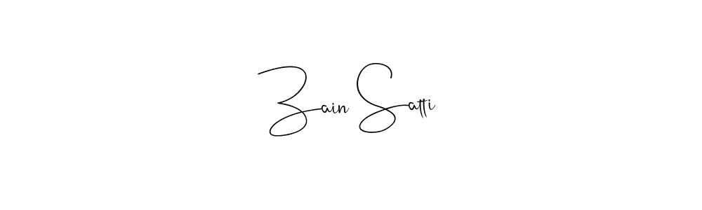 Zain Satti stylish signature style. Best Handwritten Sign (Andilay-7BmLP) for my name. Handwritten Signature Collection Ideas for my name Zain Satti. Zain Satti signature style 4 images and pictures png