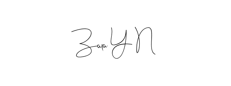 Also we have Zala Y N name is the best signature style. Create professional handwritten signature collection using Andilay-7BmLP autograph style. Zala Y N signature style 4 images and pictures png
