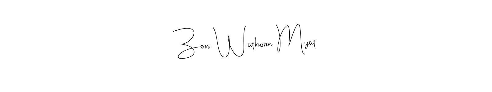 How to Draw Zan Wathone Myat signature style? Andilay-7BmLP is a latest design signature styles for name Zan Wathone Myat. Zan Wathone Myat signature style 4 images and pictures png