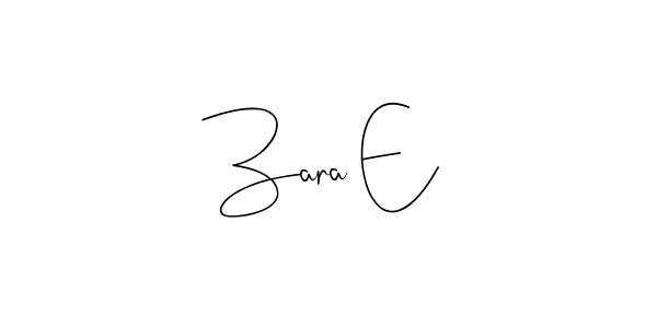 How to make Zara E signature? Andilay-7BmLP is a professional autograph style. Create handwritten signature for Zara E name. Zara E signature style 4 images and pictures png