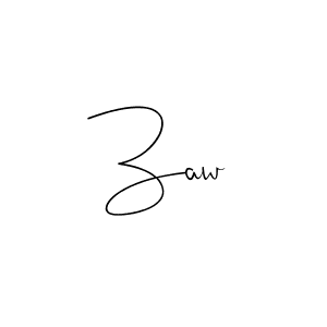 Zaw stylish signature style. Best Handwritten Sign (Andilay-7BmLP) for my name. Handwritten Signature Collection Ideas for my name Zaw. Zaw signature style 4 images and pictures png