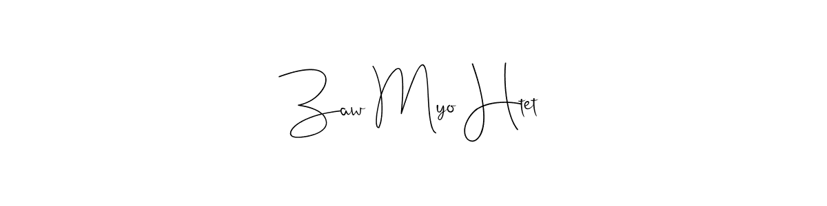 How to make Zaw Myo Htet name signature. Use Andilay-7BmLP style for creating short signs online. This is the latest handwritten sign. Zaw Myo Htet signature style 4 images and pictures png