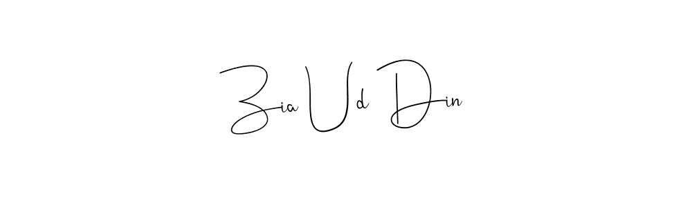 Make a beautiful signature design for name Zia Ud Din. With this signature (Andilay-7BmLP) style, you can create a handwritten signature for free. Zia Ud Din signature style 4 images and pictures png