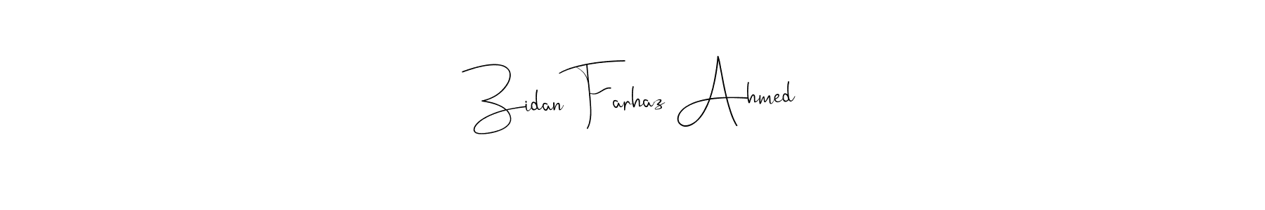 Make a short Zidan Farhaz Ahmed signature style. Manage your documents anywhere anytime using Andilay-7BmLP. Create and add eSignatures, submit forms, share and send files easily. Zidan Farhaz Ahmed signature style 4 images and pictures png