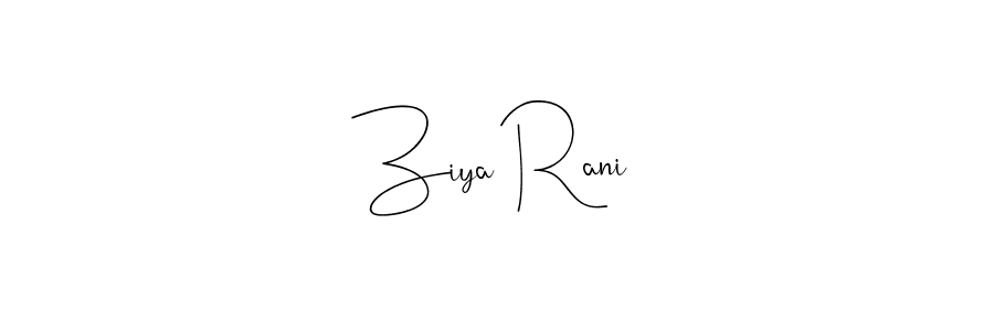 How to make Ziya Rani signature? Andilay-7BmLP is a professional autograph style. Create handwritten signature for Ziya Rani name. Ziya Rani signature style 4 images and pictures png