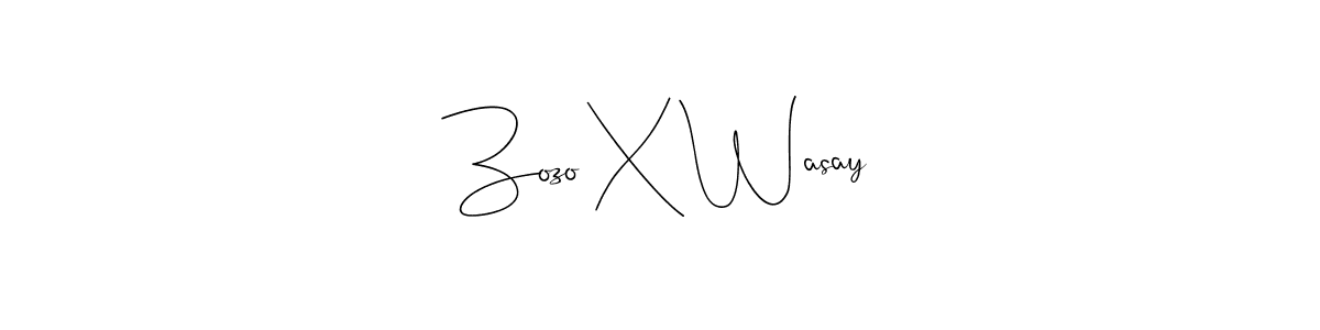 Also You can easily find your signature by using the search form. We will create Zozo X Wasay name handwritten signature images for you free of cost using Andilay-7BmLP sign style. Zozo X Wasay signature style 4 images and pictures png