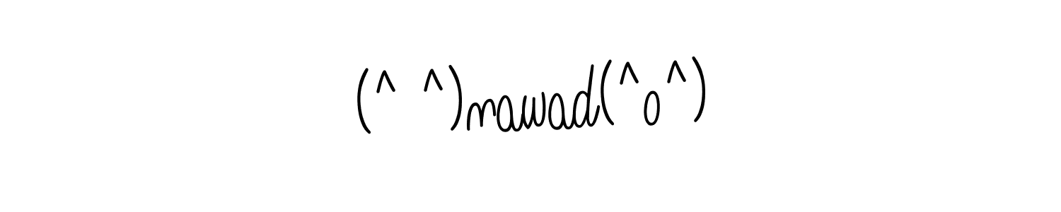 Make a beautiful signature design for name (^ ^)nawad(^o^). Use this online signature maker to create a handwritten signature for free. (^ ^)nawad(^o^) signature style 5 images and pictures png