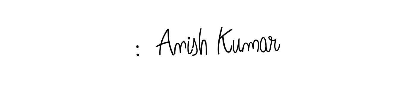 Make a beautiful signature design for name :  Anish Kumar. With this signature (Angelique-Rose-font-FFP) style, you can create a handwritten signature for free. :  Anish Kumar signature style 5 images and pictures png