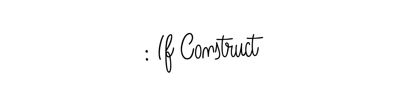 Here are the top 10 professional signature styles for the name : If Construct. These are the best autograph styles you can use for your name. : If Construct signature style 5 images and pictures png