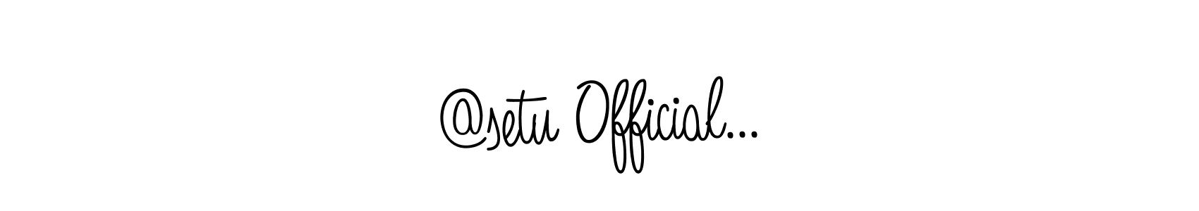 Design your own signature with our free online signature maker. With this signature software, you can create a handwritten (Angelique-Rose-font-FFP) signature for name @setu Official.... @setu Official... signature style 5 images and pictures png