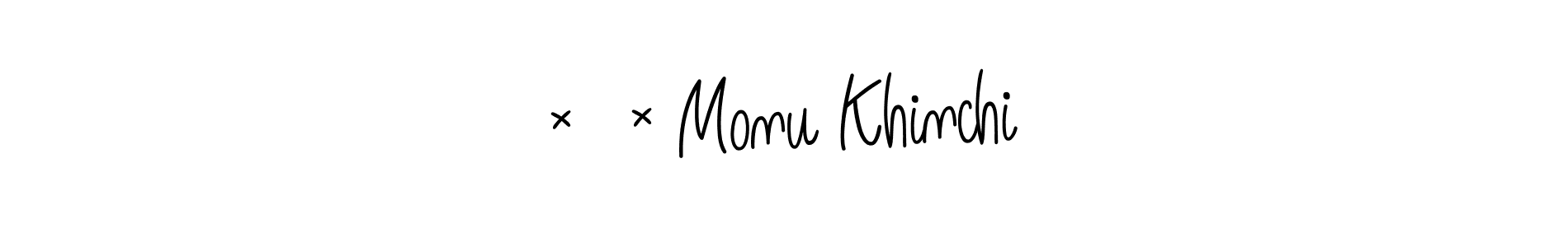 Make a beautiful signature design for name ×͜× Monu Khinchi. With this signature (Angelique-Rose-font-FFP) style, you can create a handwritten signature for free. ×͜× Monu Khinchi signature style 5 images and pictures png