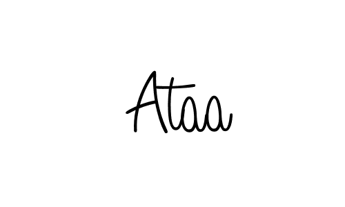 Use a signature maker to create a handwritten signature online. With this signature software, you can design (Angelique-Rose-font-FFP) your own signature for name  Ataa.  Ataa signature style 5 images and pictures png