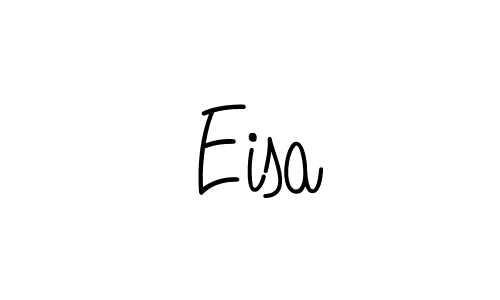 Create a beautiful signature design for name  Eisa. With this signature (Angelique-Rose-font-FFP) fonts, you can make a handwritten signature for free.  Eisa signature style 5 images and pictures png