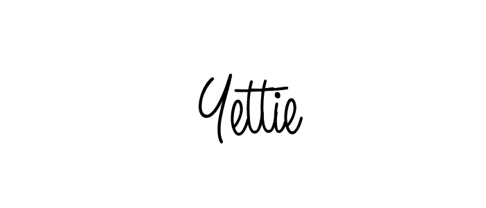 Make a beautiful signature design for name  Yettie. With this signature (Angelique-Rose-font-FFP) style, you can create a handwritten signature for free.  Yettie signature style 5 images and pictures png