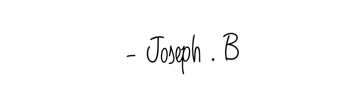 Also we have - Joseph . B name is the best signature style. Create professional handwritten signature collection using Angelique-Rose-font-FFP autograph style. - Joseph . B signature style 5 images and pictures png