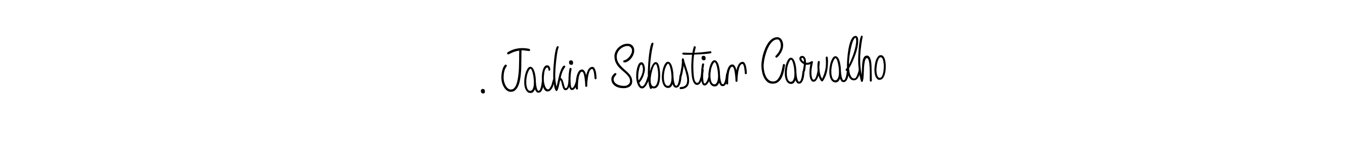 How to make . Jackin Sebastian Carvalho signature? Angelique-Rose-font-FFP is a professional autograph style. Create handwritten signature for . Jackin Sebastian Carvalho name. . Jackin Sebastian Carvalho signature style 5 images and pictures png