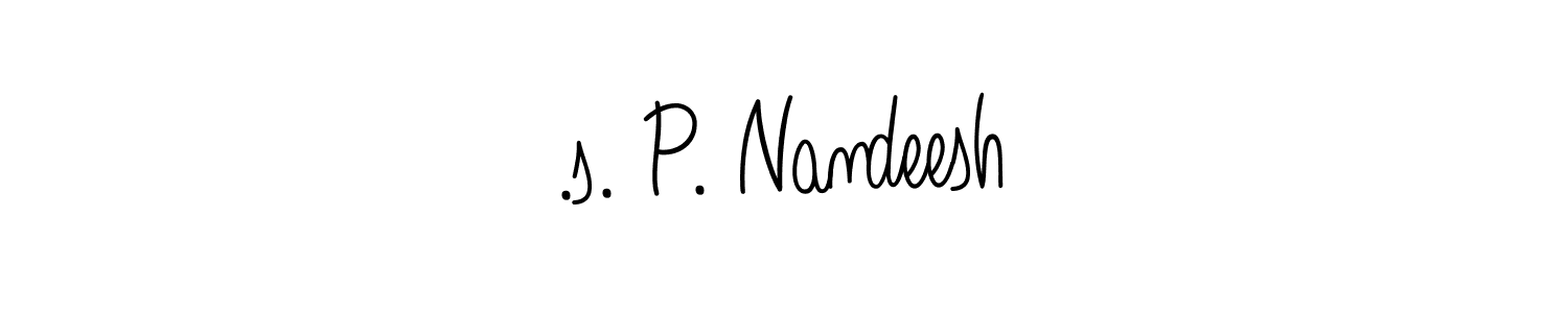 Use a signature maker to create a handwritten signature online. With this signature software, you can design (Angelique-Rose-font-FFP) your own signature for name .s. P. Nandeesh. .s. P. Nandeesh signature style 5 images and pictures png