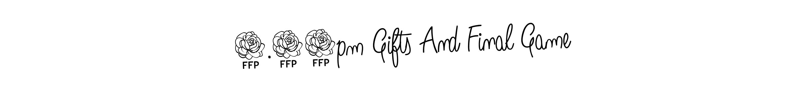 How to make 2.30pm Gifts And Final Game signature? Angelique-Rose-font-FFP is a professional autograph style. Create handwritten signature for 2.30pm Gifts And Final Game name. 2.30pm Gifts And Final Game signature style 5 images and pictures png