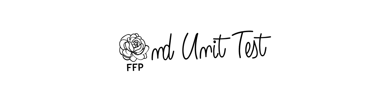 How to make 2nd Unit Test signature? Angelique-Rose-font-FFP is a professional autograph style. Create handwritten signature for 2nd Unit Test name. 2nd Unit Test signature style 5 images and pictures png