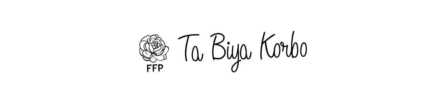 Also we have 4 Ta Biya Korbo name is the best signature style. Create professional handwritten signature collection using Angelique-Rose-font-FFP autograph style. 4 Ta Biya Korbo signature style 5 images and pictures png