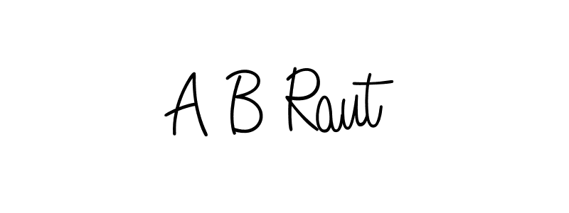 How to make A B Raut name signature. Use Angelique-Rose-font-FFP style for creating short signs online. This is the latest handwritten sign. A B Raut signature style 5 images and pictures png
