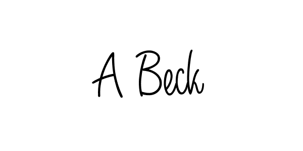 A Beck stylish signature style. Best Handwritten Sign (Angelique-Rose-font-FFP) for my name. Handwritten Signature Collection Ideas for my name A Beck. A Beck signature style 5 images and pictures png