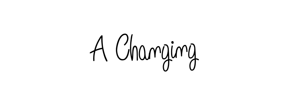 A Changing stylish signature style. Best Handwritten Sign (Angelique-Rose-font-FFP) for my name. Handwritten Signature Collection Ideas for my name A Changing. A Changing signature style 5 images and pictures png