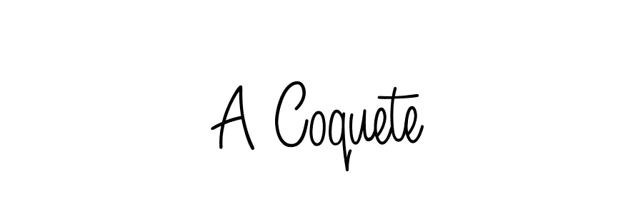 How to make A Coquete name signature. Use Angelique-Rose-font-FFP style for creating short signs online. This is the latest handwritten sign. A Coquete signature style 5 images and pictures png