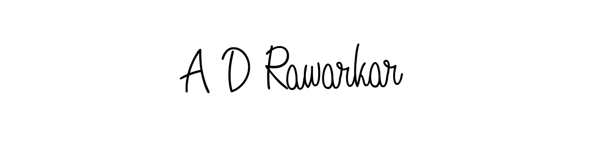 Use a signature maker to create a handwritten signature online. With this signature software, you can design (Angelique-Rose-font-FFP) your own signature for name A D Rawarkar. A D Rawarkar signature style 5 images and pictures png